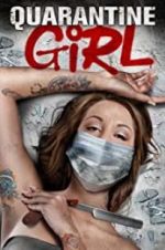 Watch Quarantine Girl Movie4k