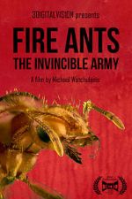 Watch Fire Ants 3D: The Invincible Army Movie4k