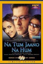 Watch Na Tum Jaano Na Hum Movie4k