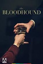 Watch The Bloodhound Movie4k