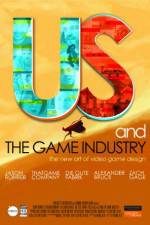 Watch Us and the Game Industry Movie4k