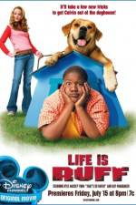 Watch Life Is Ruff Movie4k