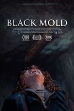 Watch Black Mold Movie4k