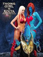 Watch Thong Girl Vs Xolta from Outer Space Movie4k
