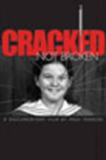 Watch Cracked Not Broken Movie4k