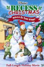 Watch Recess Christmas: Miracle on Third Street Movie4k