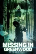 Watch Missing in Greenwood Movie4k