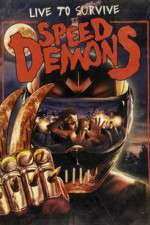 Watch Speed Demons Movie4k