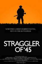 Watch Straggler of '45 Movie4k