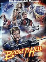 Watch Bridge to Hell Movie4k