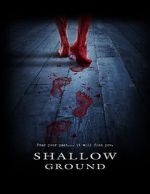 Watch Shallow Ground Movie4k