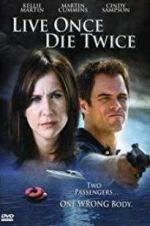 Watch Live Once, Die Twice Movie4k