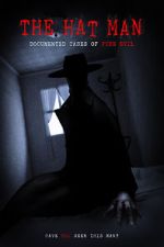 Watch The Hat Man: Documented Cases of Pure Evil Movie4k