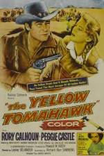 Watch The Yellow Tomahawk Movie4k