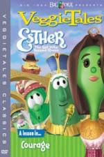 Watch VeggieTales Esther the Girl Who Became Queen Movie4k