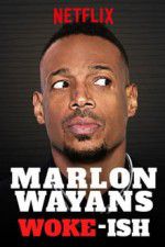 Watch Marlon Wayans: Woke-ish Movie4k
