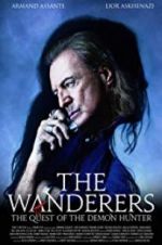 Watch The Wanderers: The Quest of The Demon Hunter Movie4k