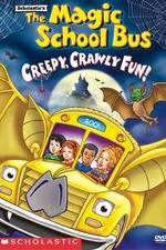 Watch The Magic School Bus - Creepy, Crawly Fun! Movie4k