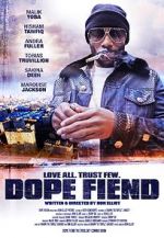 Watch Dope Fiend Movie4k