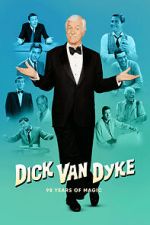 Watch Dick Van Dyke 98 Years of Magic (TV Special 2023) Online Movie4k