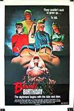 Watch Bloody Birthday Movie4k