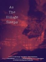 Watch As the Village Sleeps Movie4k