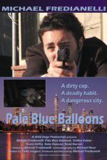 Watch Pale Blue Balloons Movie4k