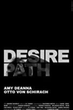 Watch Desire Path Movie4k