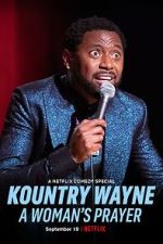Watch Kountry Wayne: A Woman\'s Prayer Movie4k