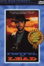 Watch Fistful of Lead Movie4k