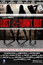 Watch Lost & Turnt Out Movie4k