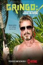 Watch Gringo The Dangerous Life of John McAfee Movie4k