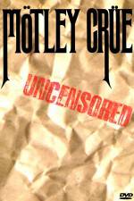 Watch Mtley Cre: Uncensored Movie4k