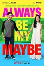 Watch Always Be My Maybe Movie4k