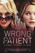 Watch The Wrong Patient Movie4k