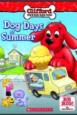 Watch Clifford Dog Days Of Summer Movie4k