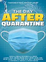 Watch The Day After Quarantine Movie4k