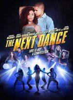 Watch The Next Dance Movie4k