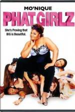 Watch Phat Girlz Movie4k