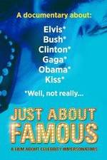 Watch Just About Famous Movie4k