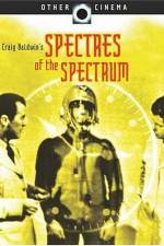 Watch Spectres of the Spectrum Movie4k