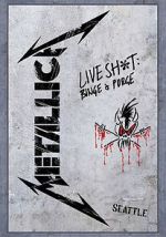Watch Metallica: Live Shit - Binge & Purge, Seattle Movie4k