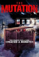 Watch The Mutation Movie4k