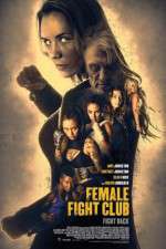 Watch Female Fight Club Movie4k