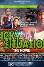 Watch Sticky Situations Movie4k