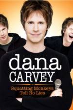 Watch Dana Carvey: Squatting Monkeys Tell No Lies Movie4k