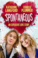 Watch Spontaneous Movie4k