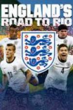 Watch England's Road To Rio Movie4k