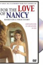 Watch For the Love of Nancy Movie4k