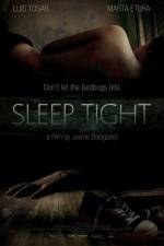 Watch Sleep Tight Movie4k